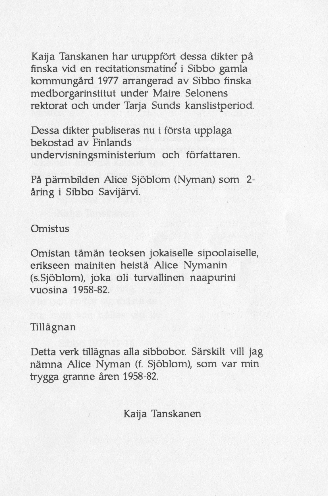 Scanned page 5 of Runoja Sipoosta, osa I / Dikter om Sibbo, del I; complete transcript available below.