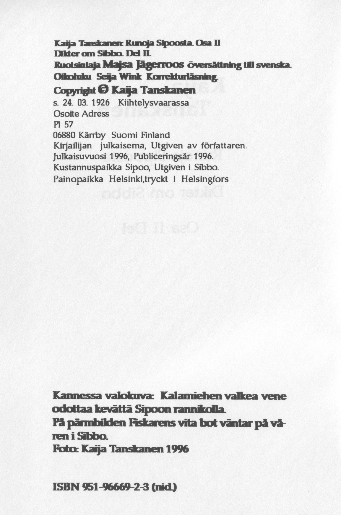 Scanned page 4 of Runoja Sipoosta, osa II / Dikter om Sibbo, del II; complete transcript available below.