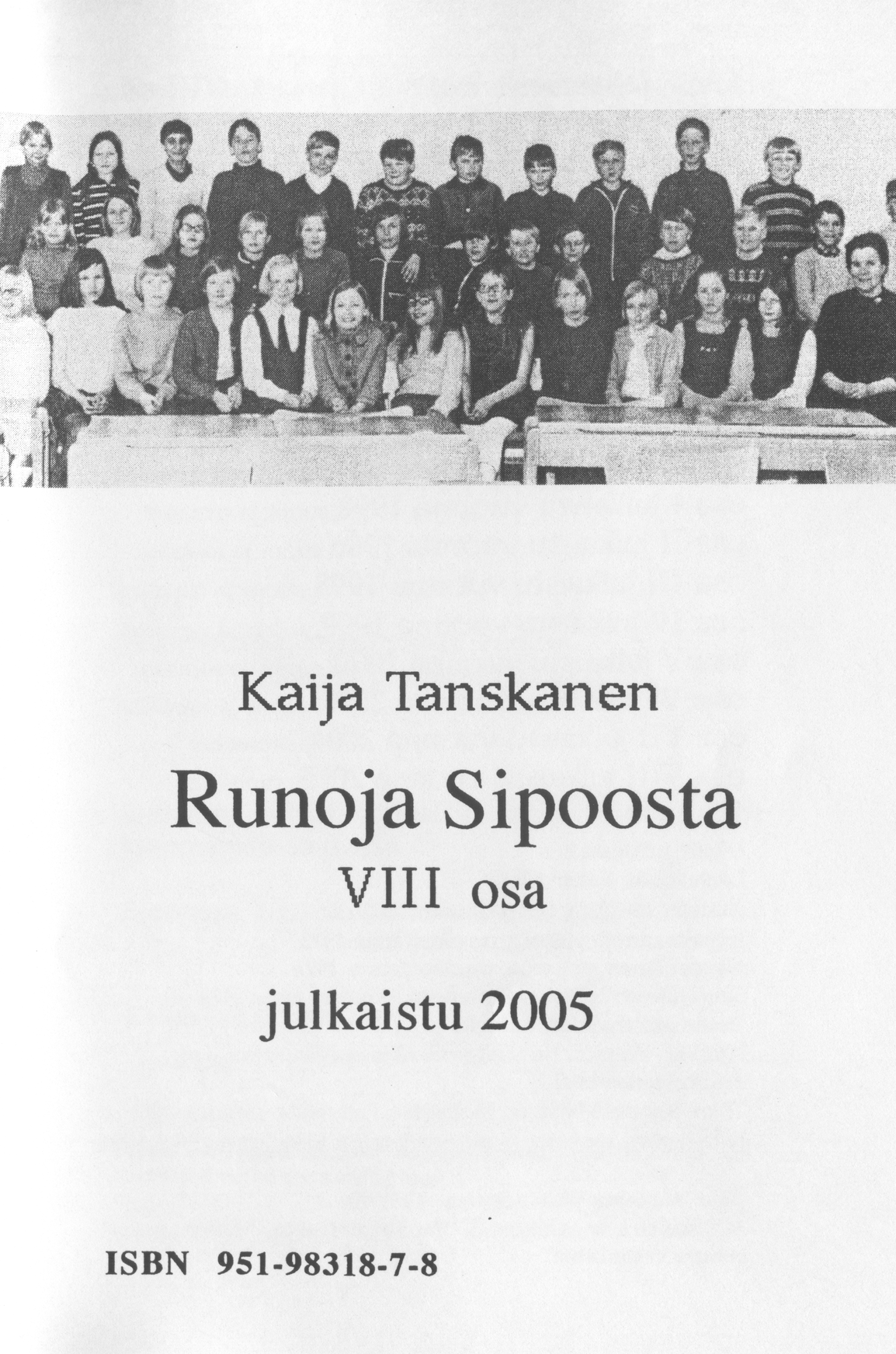Front cover of “Runoja Sipoosta, VIII osa” by Kaija Tanskanen.